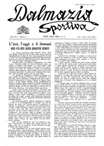 Dalmazia sportiva, Godina: 1928, Vol.: 7=6